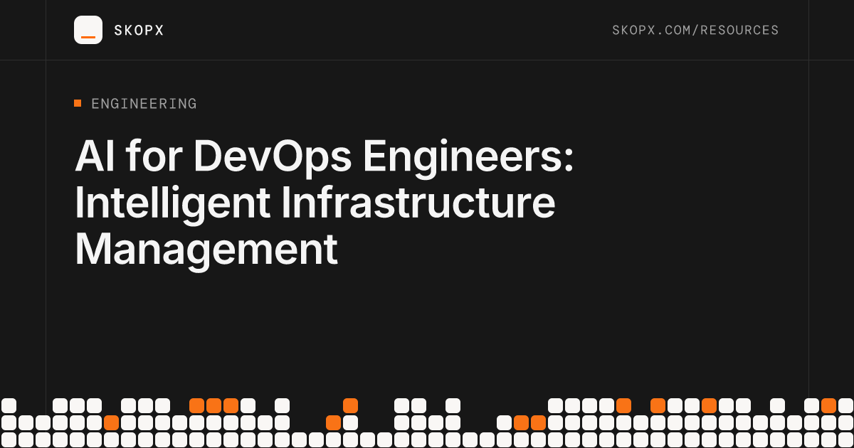 AI for DevOps Engineers: Intelligent Infrastructure Management