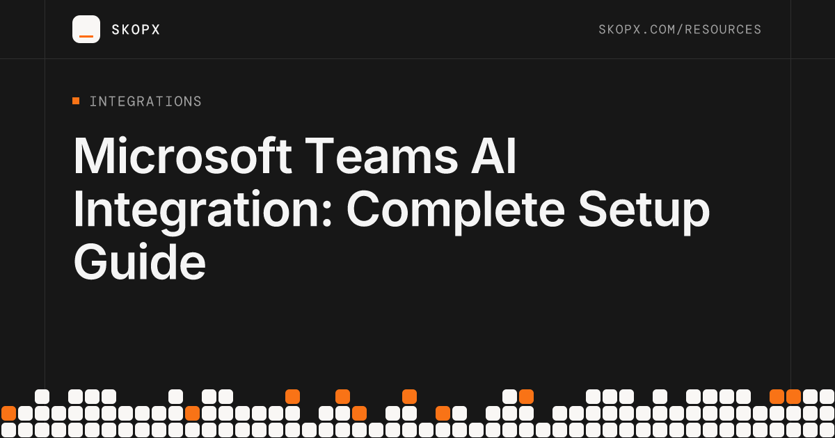 Microsoft Teams AI Integration: Complete Setup Guide